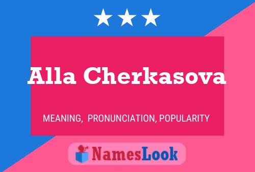 ملصق اسم Alla Cherkasova