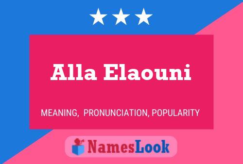 ملصق اسم Alla Elaouni