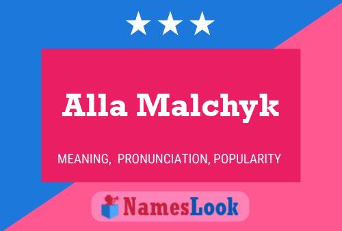 ملصق اسم Alla Malchyk