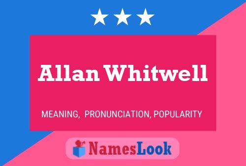 ملصق اسم Allan Whitwell