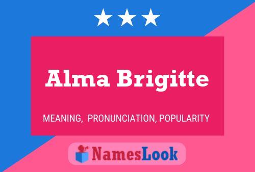 ملصق اسم Alma Brigitte