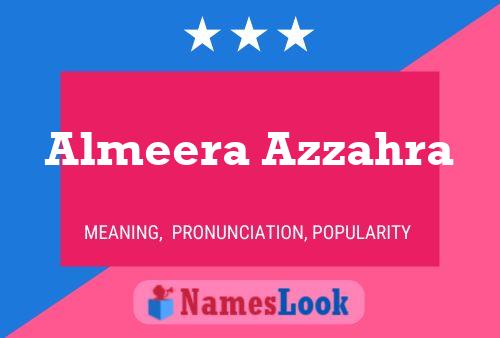 ملصق اسم Almeera Azzahra