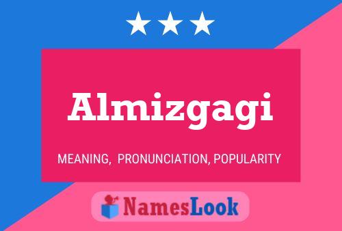 ملصق اسم Almizgagi