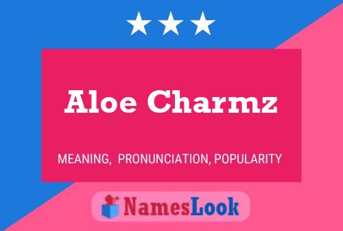 ملصق اسم Aloe Charmz