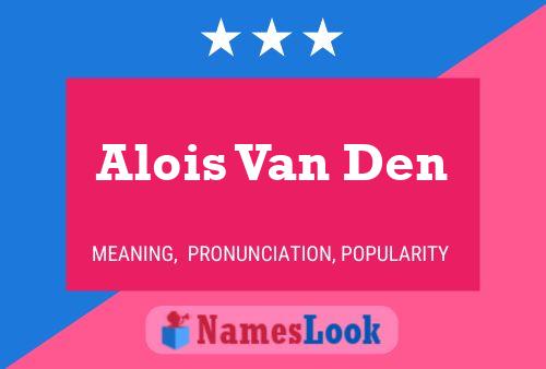 ملصق اسم Alois Van Den