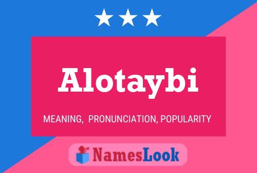 ملصق اسم Alotaybi