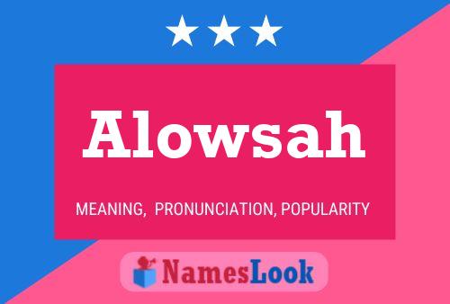 ملصق اسم Alowsah