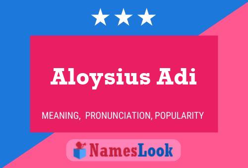 ملصق اسم Aloysius Adi