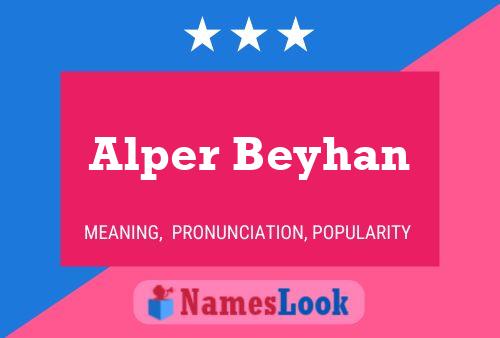 ملصق اسم Alper Beyhan