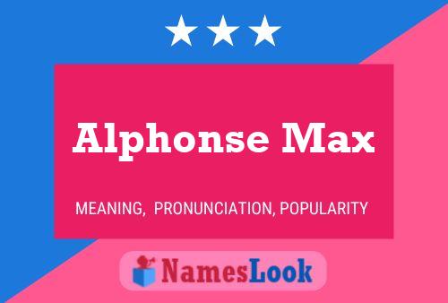 ملصق اسم Alphonse Max