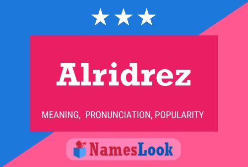 ملصق اسم Alridrez