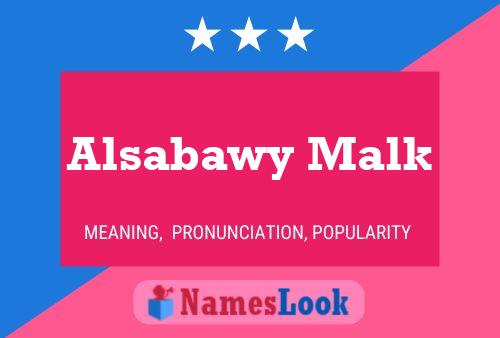 ملصق اسم Alsabawy Malk