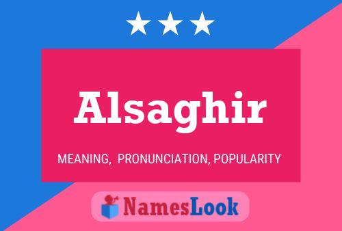 ملصق اسم Alsaghir