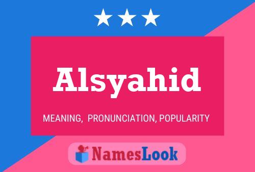 ملصق اسم Alsyahid