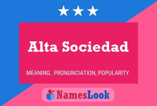 ملصق اسم Alta Sociedad