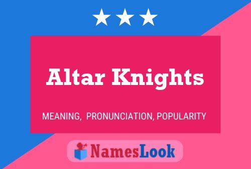 ملصق اسم Altar Knights