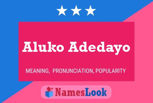 ملصق اسم Aluko Adedayo