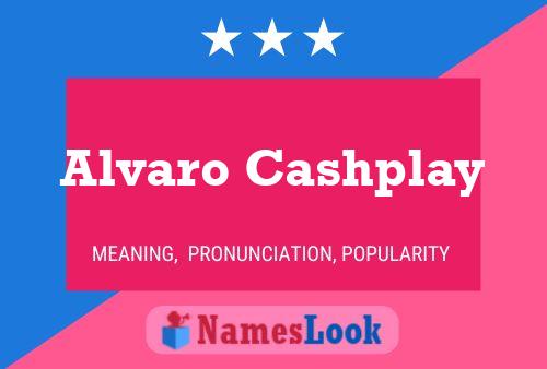 ملصق اسم Alvaro Cashplay