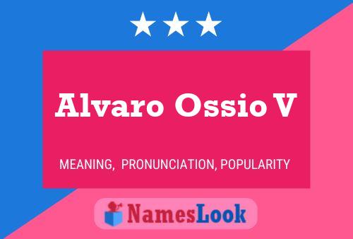 ملصق اسم Alvaro Ossio V