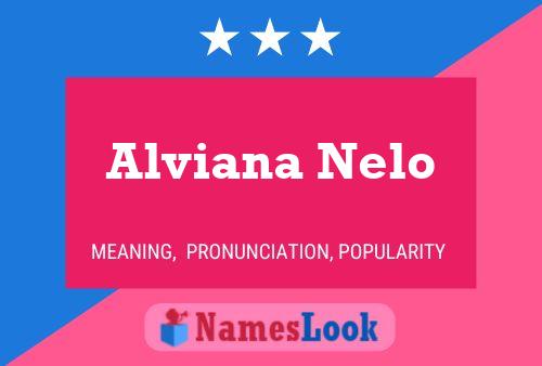 ملصق اسم Alviana Nelo