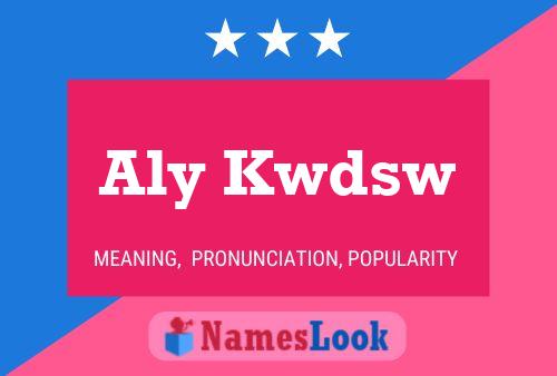 ملصق اسم Aly Kwdsw