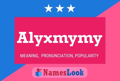 ملصق اسم Alyxmymy