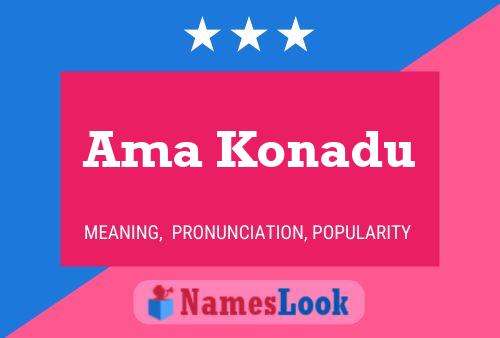 ملصق اسم Ama Konadu