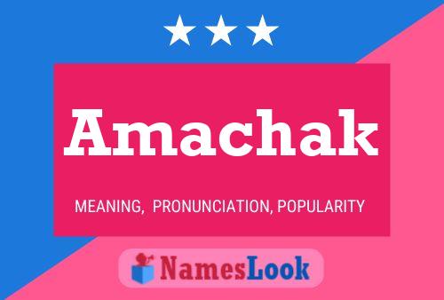 ملصق اسم Amachak