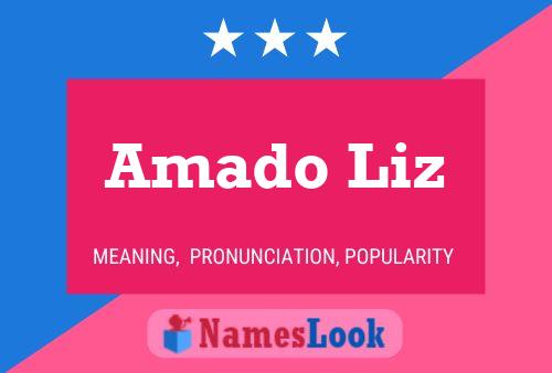 ملصق اسم Amado Liz