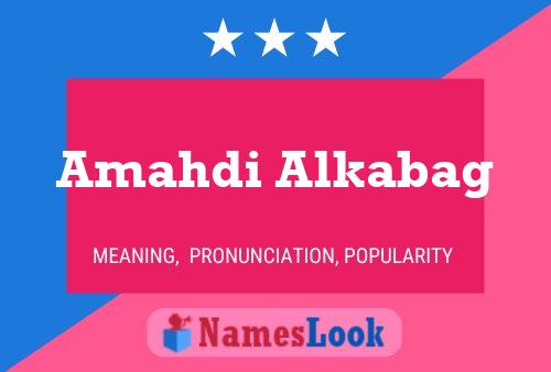 ملصق اسم Amahdi Alkabag