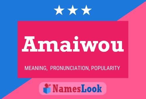 ملصق اسم Amaiwou