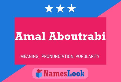 ملصق اسم Amal Aboutrabi