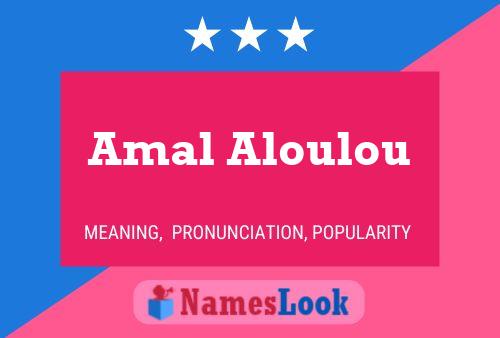 ملصق اسم Amal Aloulou