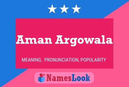 ملصق اسم Aman Argowala