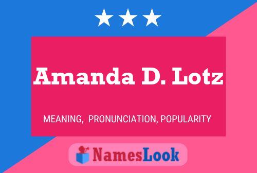 ملصق اسم Amanda D. Lotz