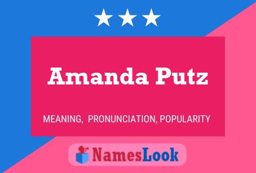 ملصق اسم Amanda Putz