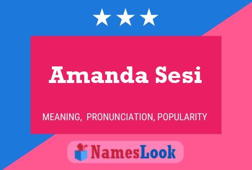 ملصق اسم Amanda Sesi