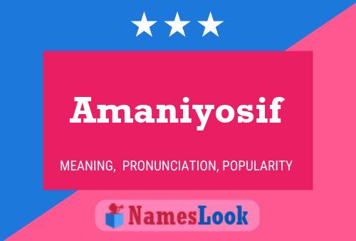 ملصق اسم Amaniyosif