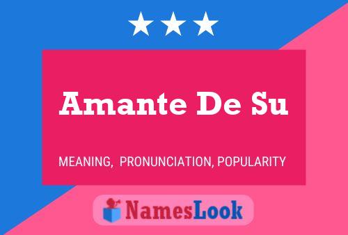 ملصق اسم Amante De Su