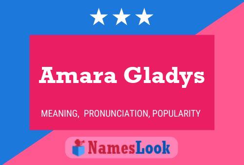 ملصق اسم Amara Gladys