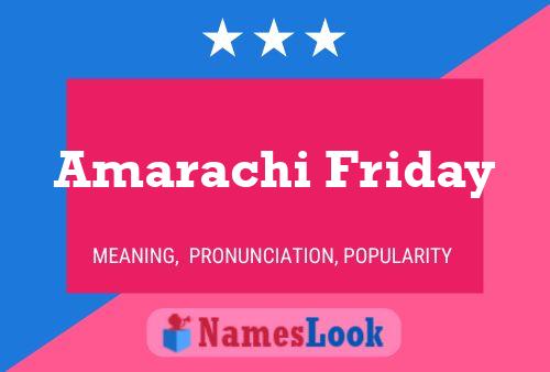 ملصق اسم Amarachi Friday