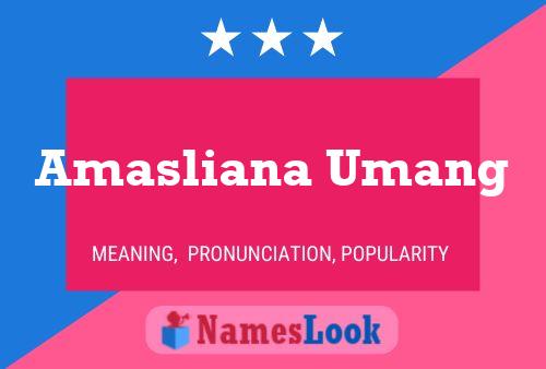 ملصق اسم Amasliana Umang