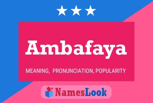 ملصق اسم Ambafaya