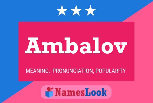 ملصق اسم Ambalov