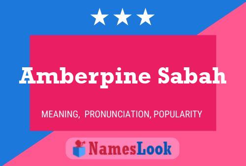 ملصق اسم Amberpine Sabah