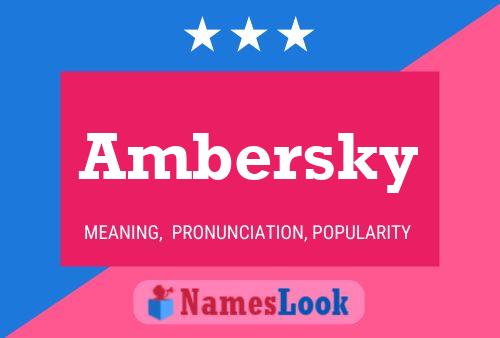 ملصق اسم Ambersky