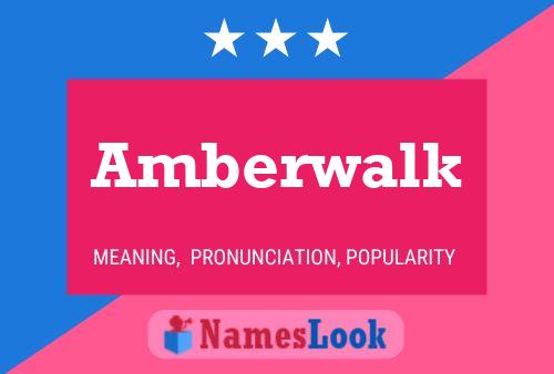 ملصق اسم Amberwalk