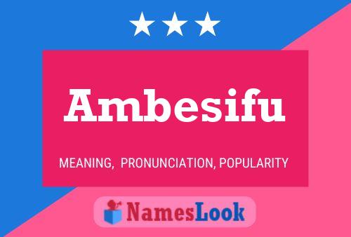 ملصق اسم Ambesifu