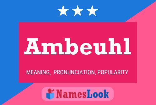 ملصق اسم Ambeuhl