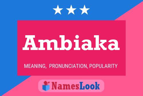 ملصق اسم Ambiaka